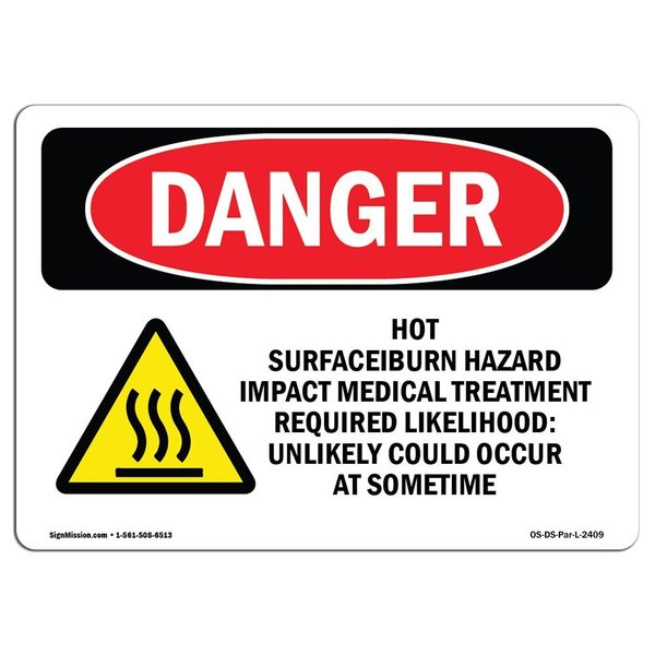 Signmission OSHA Danger Sign, Hot SurfaceBurn Hazard Impact, 14in X 10in Rigid Plastic, 14" W, 10" H, Landscape OS-DS-P-1014-L-2409